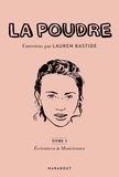 Lauren Bastide - La Poudre - Tome 1, Ecrivain-es & Musiciennes.