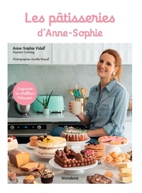 Anne-Sophie Vidal - Les pâtisseries d'Anne-Sophie.