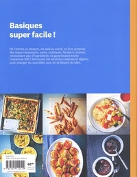 Basiques super faciles !. 68 recettes inratables