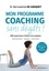 Bernadette de Gasquet - Mon programme coaching sans dégâts ! - 200 exercices à faire à la maison.