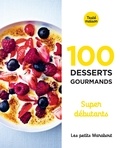  Marabout - 100 desserts gourmands supers débutants.