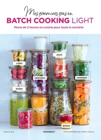 Keda Black - Mes premiers pas en batch cooking light.