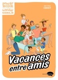 Astrid Cornet - Vacances entre amis.