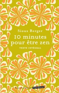 Sioux Berger - 10 min pour être zen - Mini-collector.