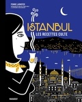 Pomme Larmoyer - Istanbul - Les recettes culte.