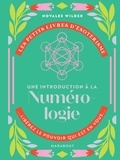 Novalee Wilder - Une introduction à la numérologie.