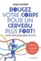 Anders Hansen - Bougez votre corps pour un cerveau plus fort !.