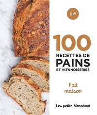 Cathy Ytak et Keda Black - 100 recettes de pains et viennoiseries - Fait maison.