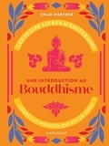 Chad Mercree - Une introduction au Bouddhisme.
