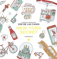 Zoé de Las Cases - New-York secret.