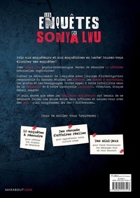 Les enquêtes de Sonya Lwu. 10 affaires criminelles palpitantes à résoudre !