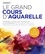 Chantal Mitjaville et Valentine Palfrey - Le grand cours d'aquarelle.