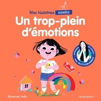 Marie Cao - Mes histoires signées - Un trop plein d'émotions - Apprends 20 signes avec @Littlebunbao.