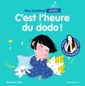 Marie Cao - Mes histoires signées - C'est l'heure du dodo - Apprends 20 signes avec @Littlebunbao.