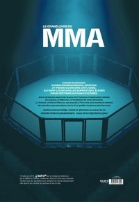 Le grand livre du MMA. Des origines jusqu'à l'UFC : la Grande Epopée du combat libre