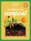 Pauline Pears et Heather Jackson - Le précis du compost.