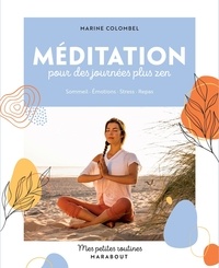 Marine Colombel - Méditation pour des journées plus zen.
