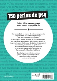 150 perles de psy. Drôles d'histoires et autres idées reçues en psychiatrie