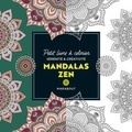  Marabout - Mandalas zen - Petit livre à colorier sérénité et créativité.