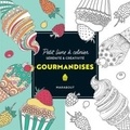  Marabout - Gourmandises - Petit livre à colorier sérénité et créativité.