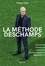 Philippe Rodier - La méthode Deschamps.