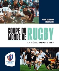 Philippe Kallenbrunn et Grégory Letort - Coupe du monde de rugby - La rétro depuis 1987.