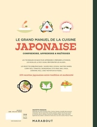 Le grand manuel de la cuisine japonaise. Comprendre, apprendre & maîtriser
