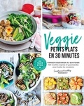  Marabout - Veggie Petits plats en 30 minutes - Manger végétarien au quotidien, 100 recettes express et gourmandes pour toutes les occasions.
