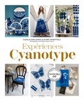 Camille Soulayrol - Expériences Cyanotypes.