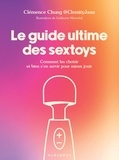 Le guide ultime des sextoys - Comment les choisir et bien s'en servir pour mieux jouir.