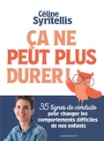 Céline Syritellis - Ca ne peut plus durer.