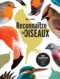 Nancy J. Hajeski - Reconnaître les oiseaux - Guide d'identification de 100 oiseaux grandeur nature.
