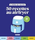 Marabout - Le mémo du cuistot : Airfryer.