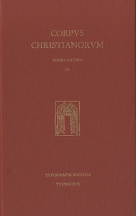  Brepols - Corpus Christianorum - Series Latina - Edition en latin.