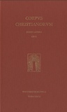 A. Maya Sanchez - Corpus Christianorum Series Latina CXVI - Vitas Sanctorum Patrum Emeretensium.