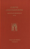 Walter Zechmeister - Corpus Christianorum, Continuatio Mediaevalis XIX B - Christiani Campililiensis, Opera Poetica II.