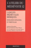 Stéphane Boissellier et Bernard Darbord - Langues médiévales ibériques - Domaines espagnol et portuguais.