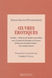 Eneas Silvius Piccolomini - Oeuvres érotiques - Cinthia, Historia de duobus amantibus avec L'ystoire de Eurialus et Lucresse d'Octavien de Saint-Gelais (avant 1489), De remedio amoris.