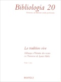 Pierre Lardet - La tradition vive - Mélanges d'histoire des textes en l'honneur de Louis Holtz.