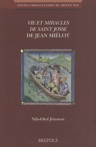 Nils-Olof Jönsson - Vie et miracles de saint Josse de Jean Miélot.
