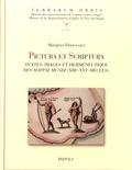 Margriet Hoogvliet - Pictura et Scriptura - Textes, images et herméneutique des Mappae Mundi (XIIIe-XVIe siècle).