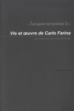 Aurelio Bianco - Vie et oeuvre de Carlo Farina - Avec l'édition des cinq recueils de Dresde. 1 Cédérom