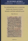 Marc Moyon - La géométrie de la mesure dans les traductions arabo-latines médiévales.