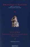 Gabriel Bianciotto - Le Livre de Thezeo - Traduction anonyme du XVe siècle du Teseida de Boccace.