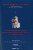 Claudio Galderisi et Jean-Jacques Vincensini - Le dit des trois morts et des trois vifs.