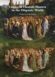 David Garcia Cueto et Eduardo Lamas - Copies of Flemish Masters in the Hispanic World (1500-1700) - Flandes by Substitution.