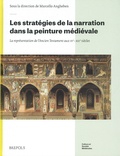 Marcello Angheben - Les stratégies de la narration dans la peinture médiévale - La représentation de l'Ancien testament au IVe-XIIe siècles.