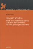 Marco Vespa - Geloion Mimema - Studi sulla rappresentazione culturale della scimmia nei testi greci e greco-romani.