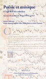 Gisèle Clément et Isabelle Fabre - Poésie et musique à l’âge de l’Ars subtilior - Autour du manuscrit Torino, BNU, J.II.9.