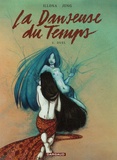  Illona et  Jung - La Danseuse du Temps Tome 3 : Duel.